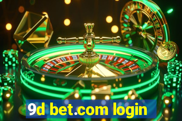 9d bet.com login